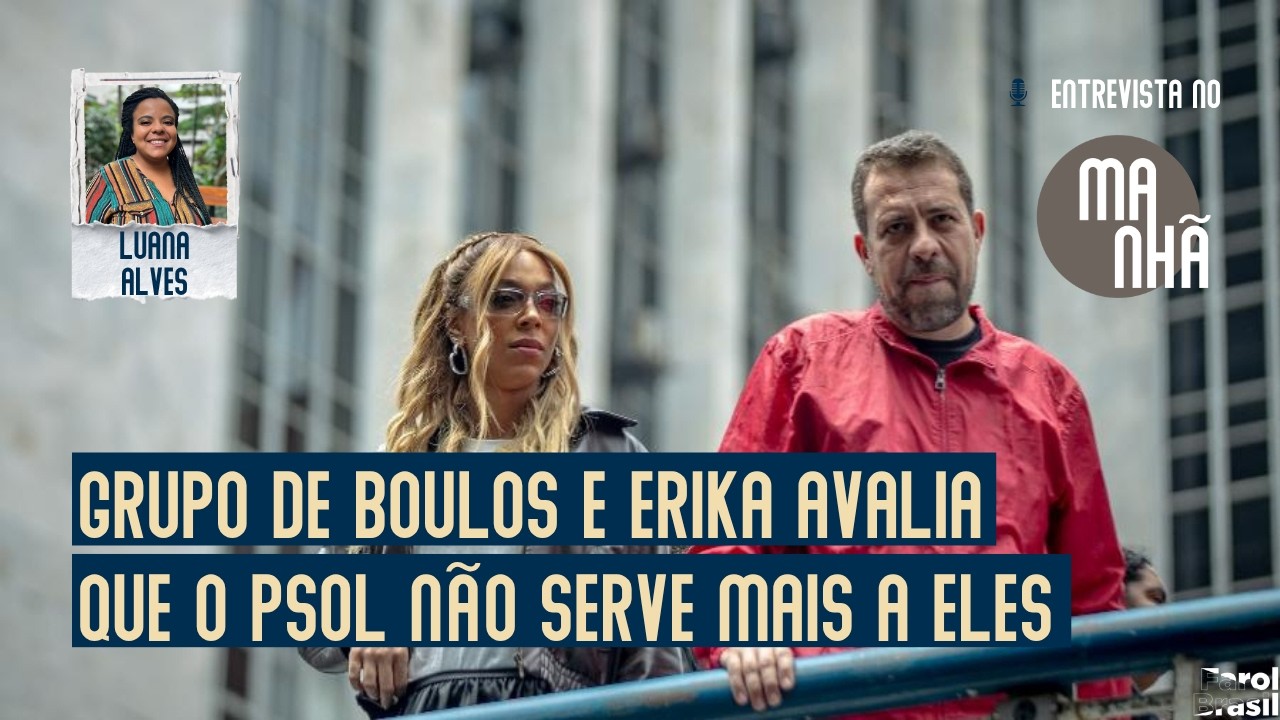 Grupo de Boulos e Erika avalia que o PSOL n&atilde;o serve mais a eles: este o motivo da crise atual