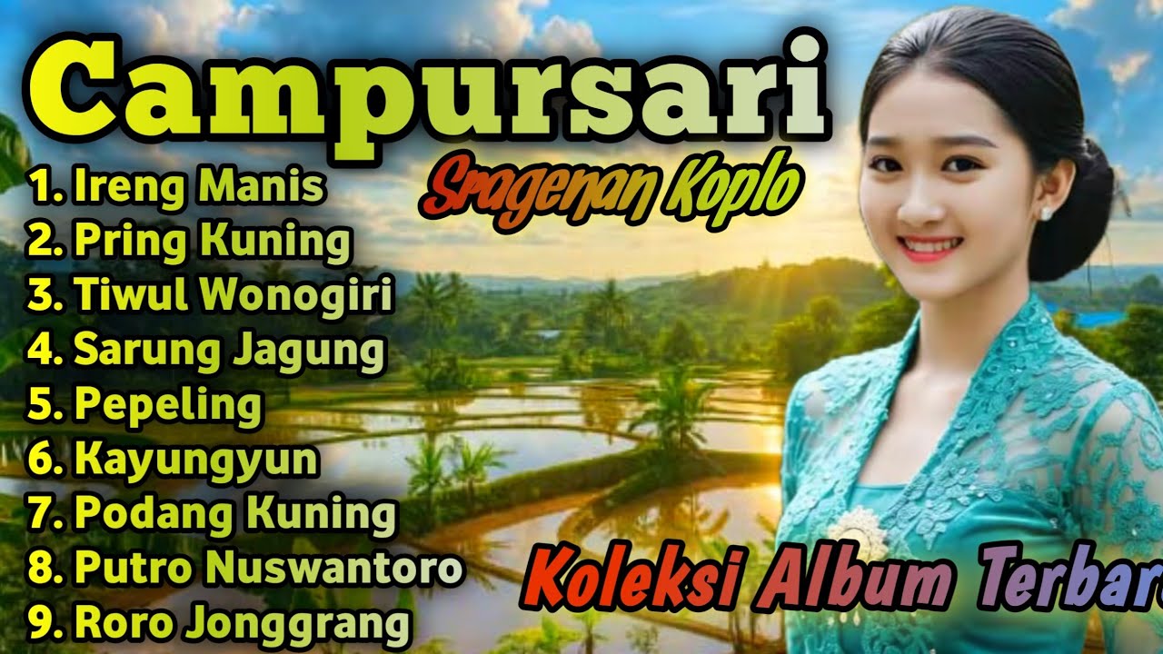 CAMPURSARI KOPLO SRAGENAN TERBARU FULL ALBUM BASS GLERR 