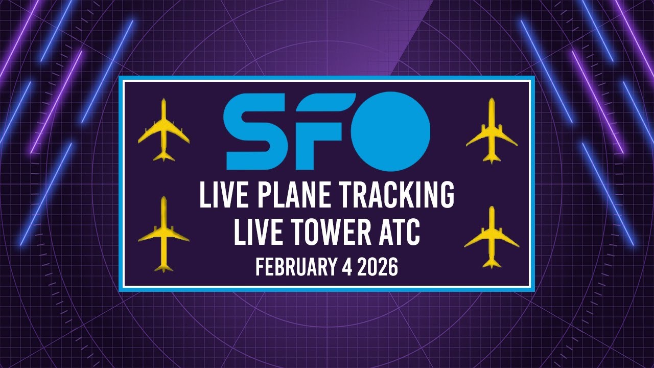 🔴 LIVE SFO PLANE TRACKING & TOWER ATC | SAN FRANCISCO INTERNATIONAL AIRPORT | 2/4/2026