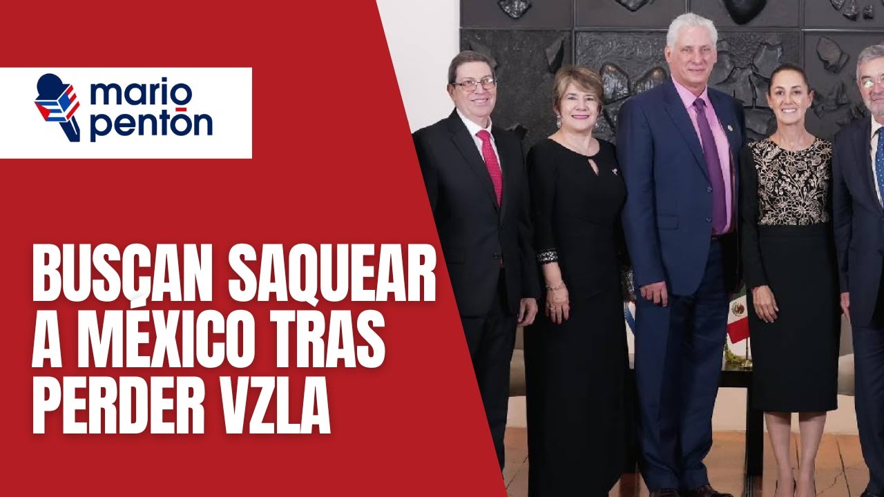 El régimen cubano busca colonizar México como antes hizo con Venezuela