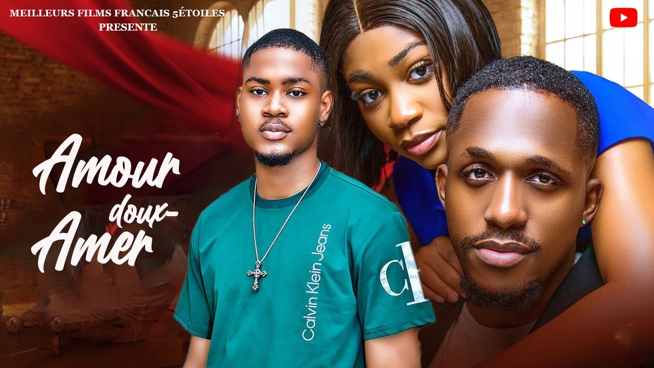 AMOUR DOUX-AMER | Clinton Joshua | Meilleur Films Français | Films Nigérian En Français 2026