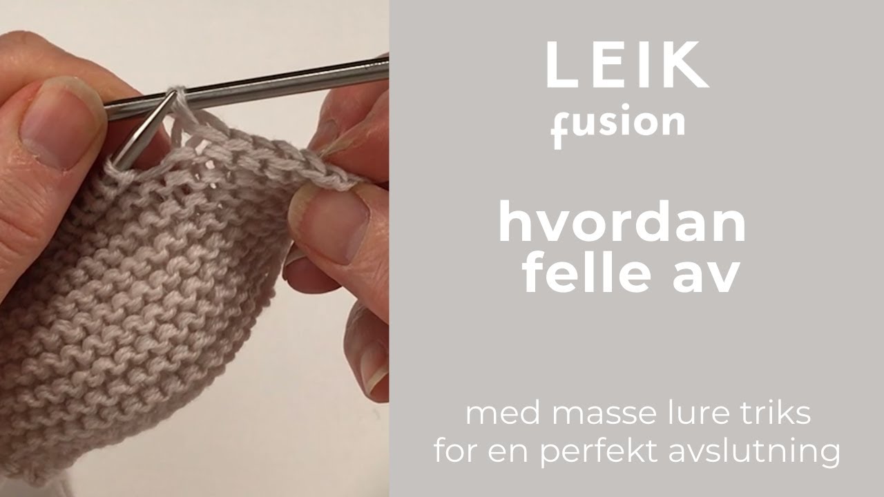 Hvordan felle av masker på strikketøyet ditt