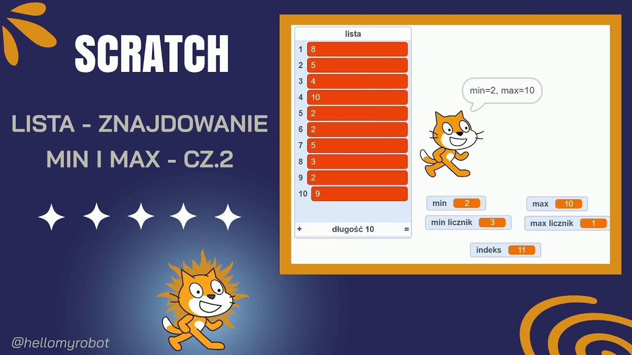LISTA W SCRATCH CZ.2 - Znajdowanie min i max - optymalizacja! // Zliczanie wystąpień min i max