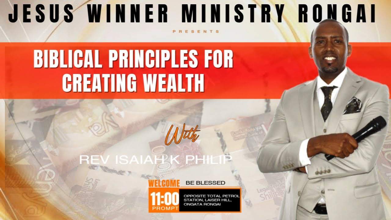 Biblical Principles for creating wealth Jesus Winner Ministry Ongata Rongai 21 September 2025 live