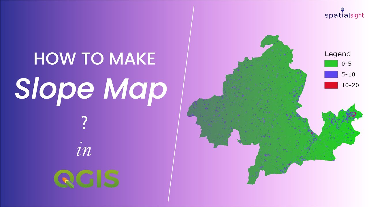 How to make slope map in QGIS?| With Reclassification
