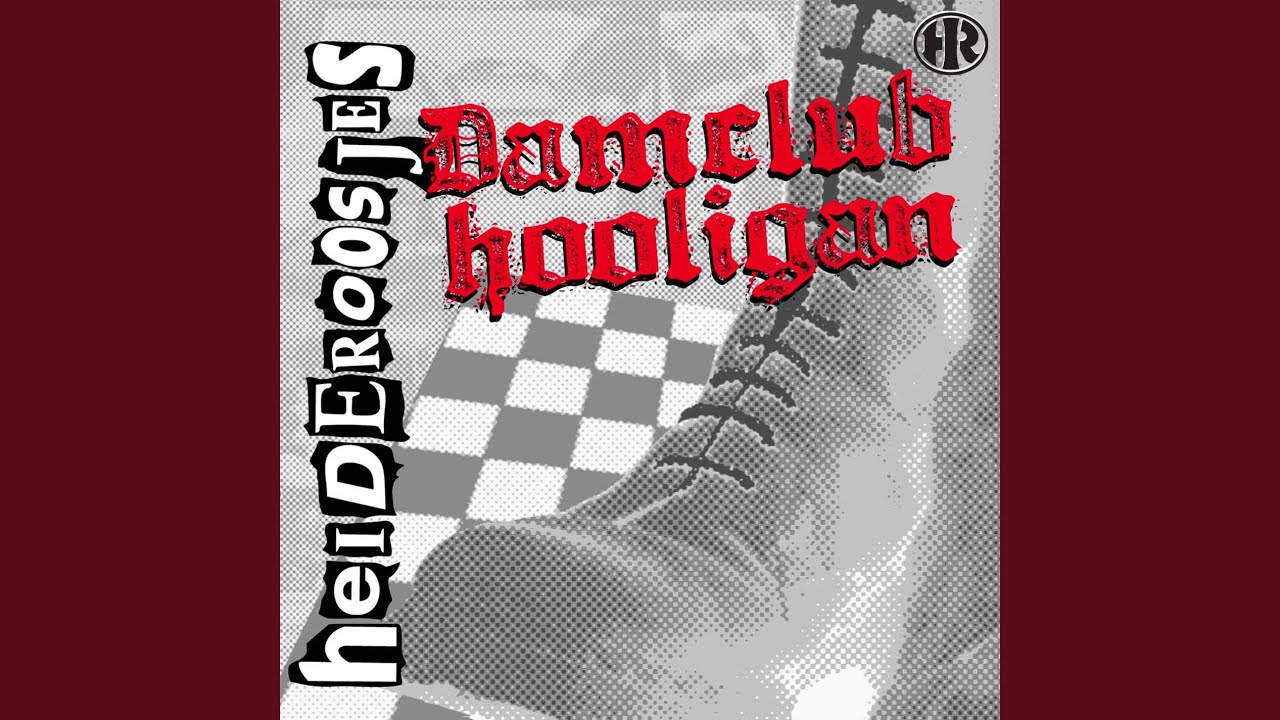 Damclub Hooligan