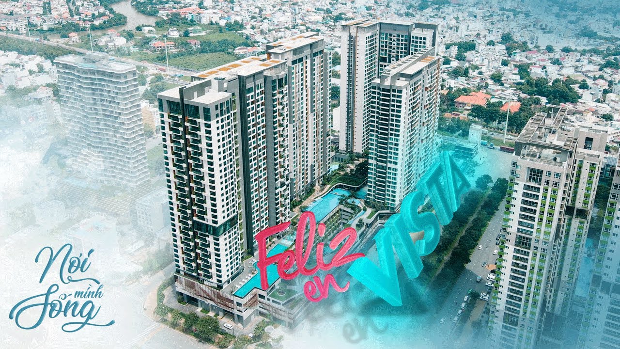 Nơi Mình Sống ở Feliz En Vista Quận 2 - TIỆN ÍCH NỘI KHU Siêu Cao Cấp, Hoành Tráng Chuẩn SINGAPORE
