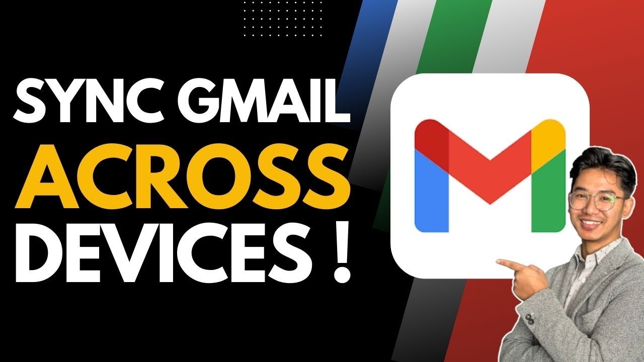 How to Sync Gmail Across Devices