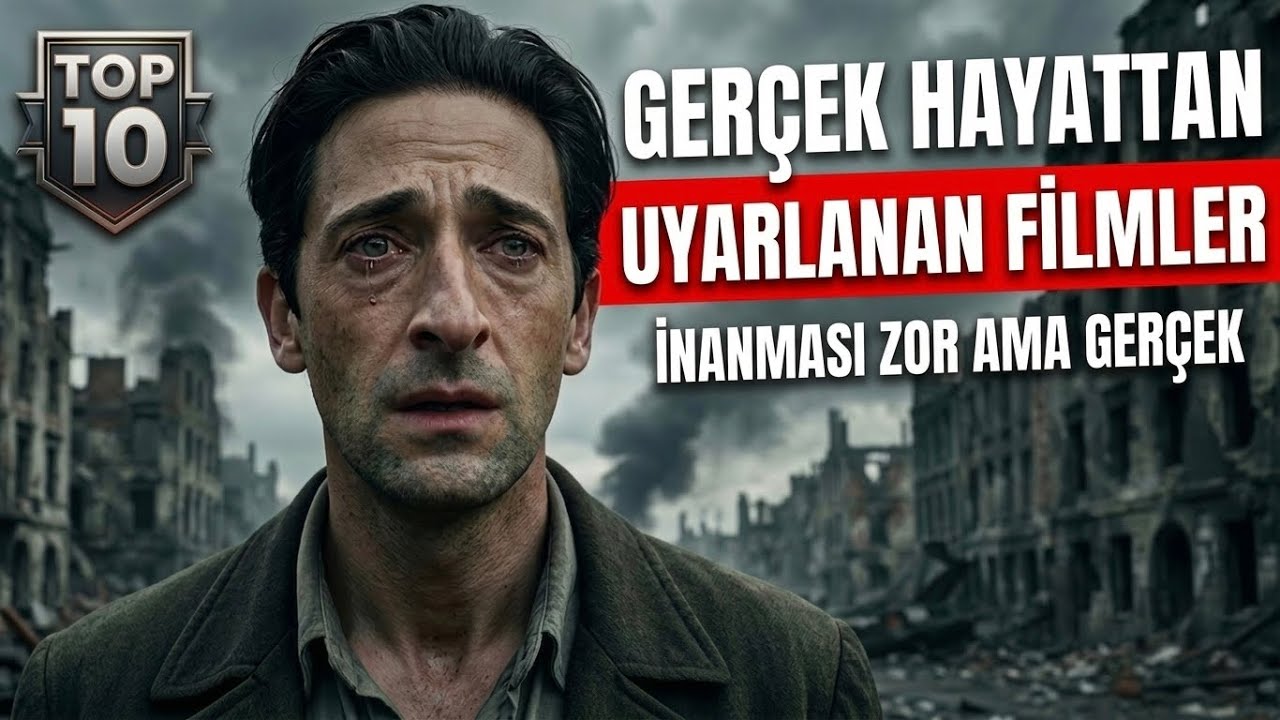 Gerçek Hikayelerden Uyarlanan En İyi 10 Film | Hayatın Kurguya Meydan Okuduğu Anlar