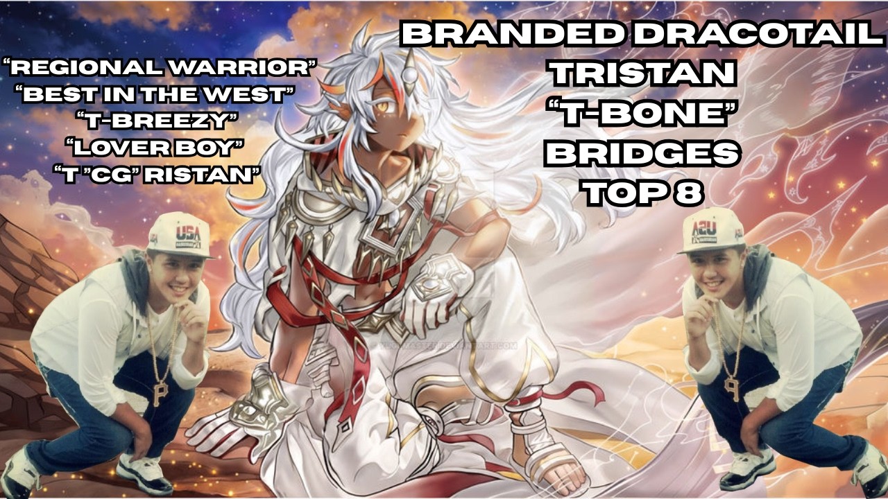 BRANDED DRACOTAIL - РЕГИОНАЛЬНЫЙ ПОБЕДИТЕЛЬ - ТРИСТАН БРИДЖЕС