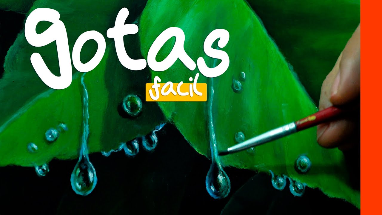 COMO PINTAR GOTAS DE AGUA, o Gotas de Roció (pintar gotas de agua con oleo o acrílico)