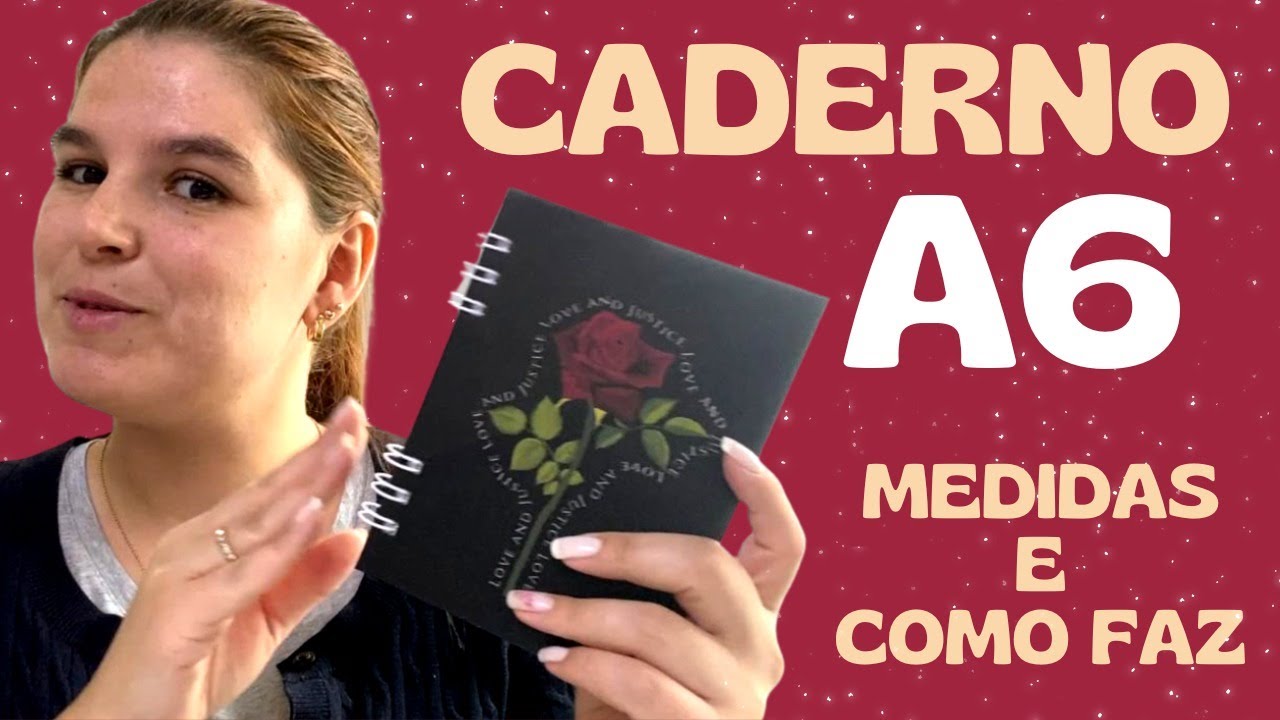 Papelaria Personalizada com Produção de Caderno A6 Rápida e Fácil com medidas