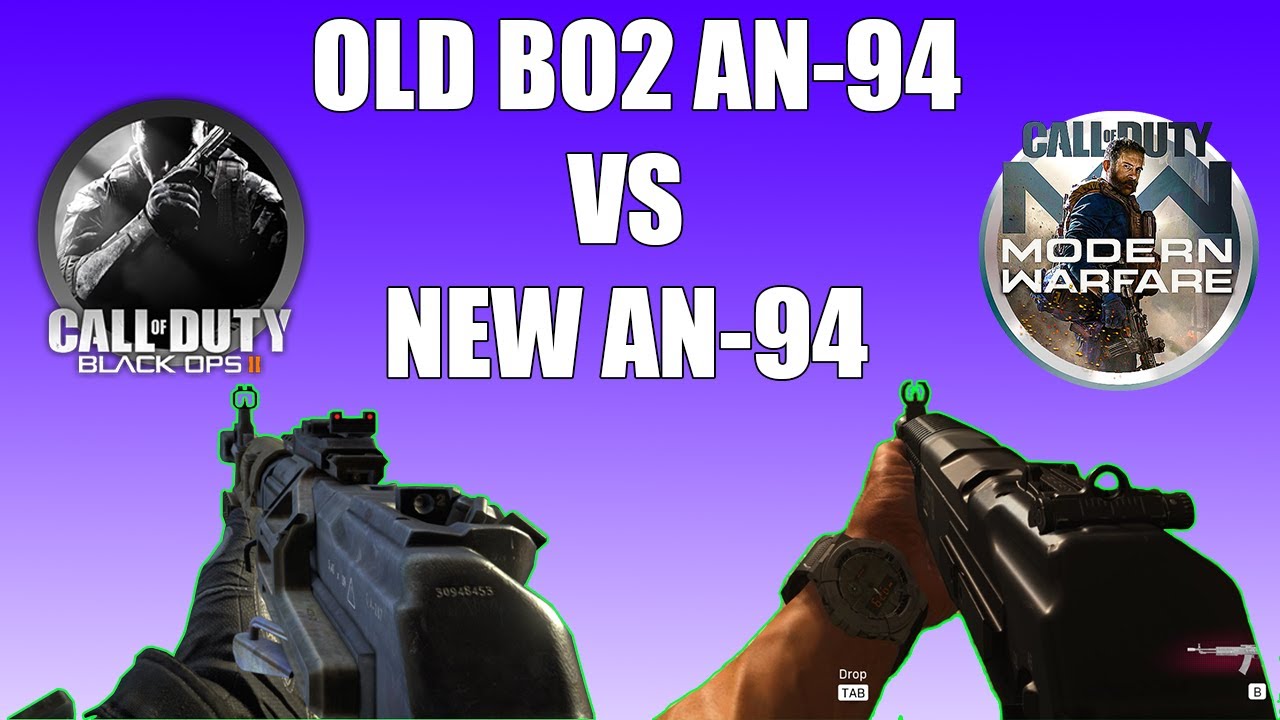 An-94 Modern Warfare,Vs An94 Black Ops 2