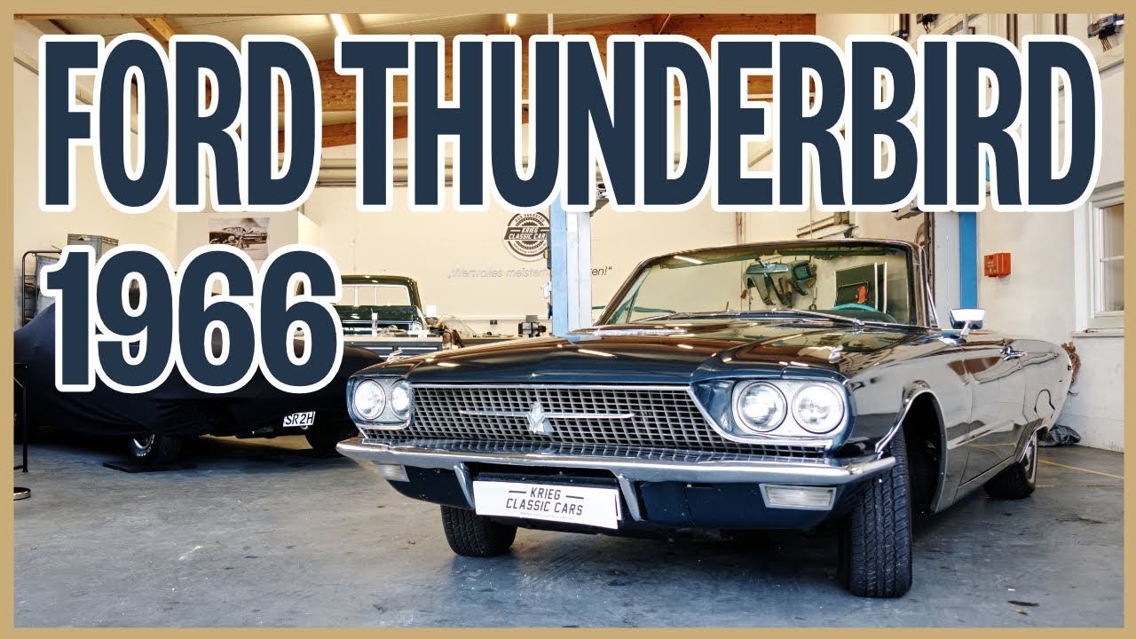 Ford Thunderbird (1966)- Der bessere Ford Mustang? I Classic Cars Munich