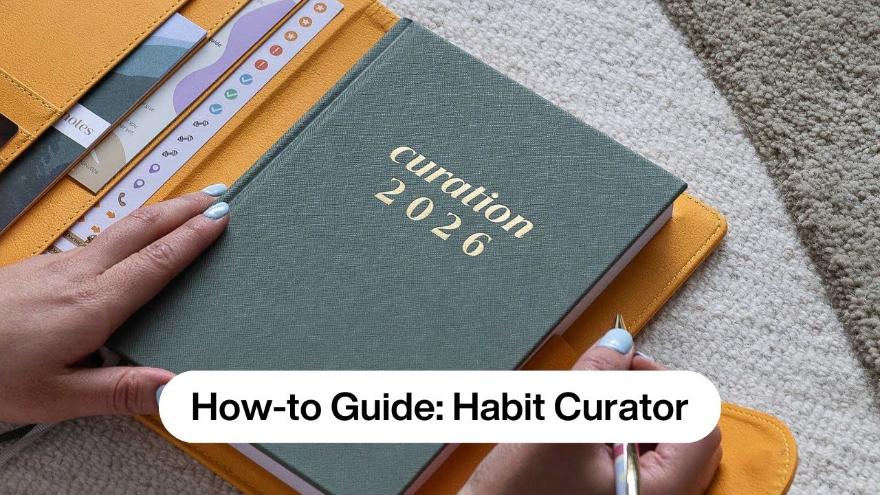 Habit Curator - Curation 2026 Planner How-To