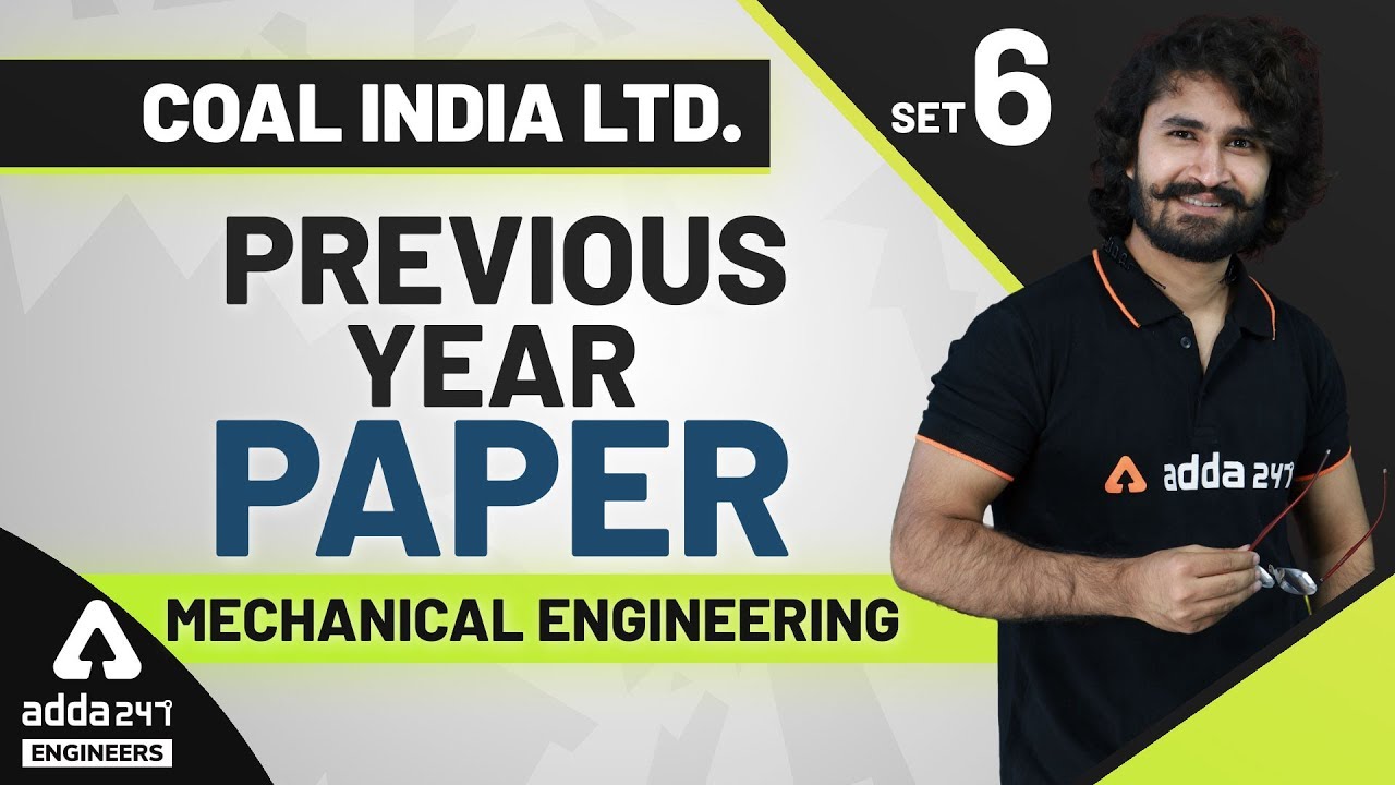 CIL MT Preparation | Mechanical Engineering | Previous Year Paper (Set 6)