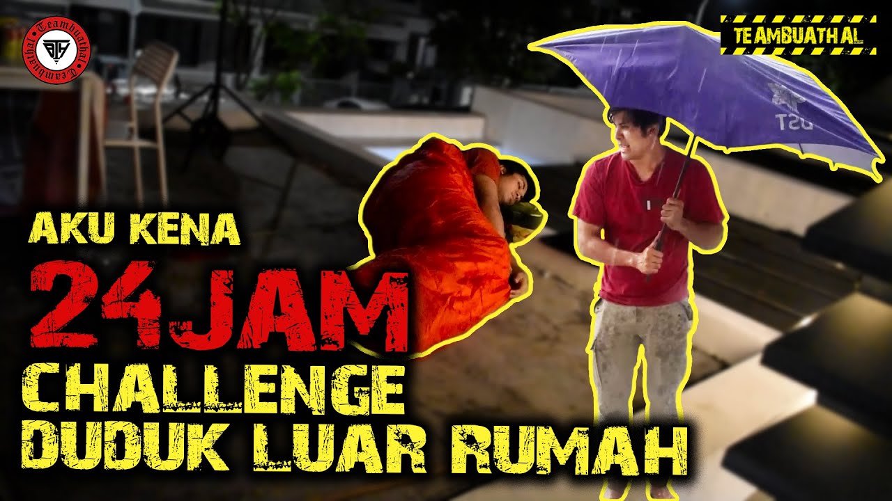 AKU MEREMPAT LUAR RUMAH 24 JAM!!!