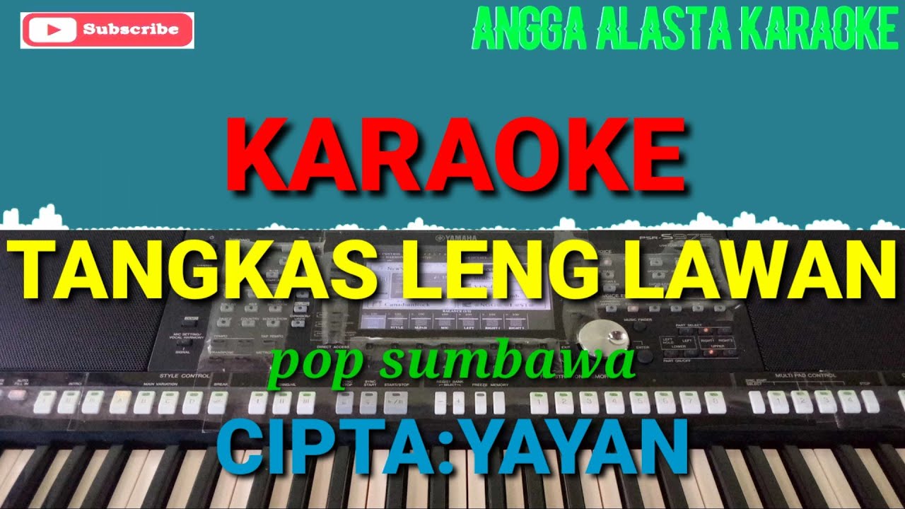 tangkas Leng lawan - karaoke