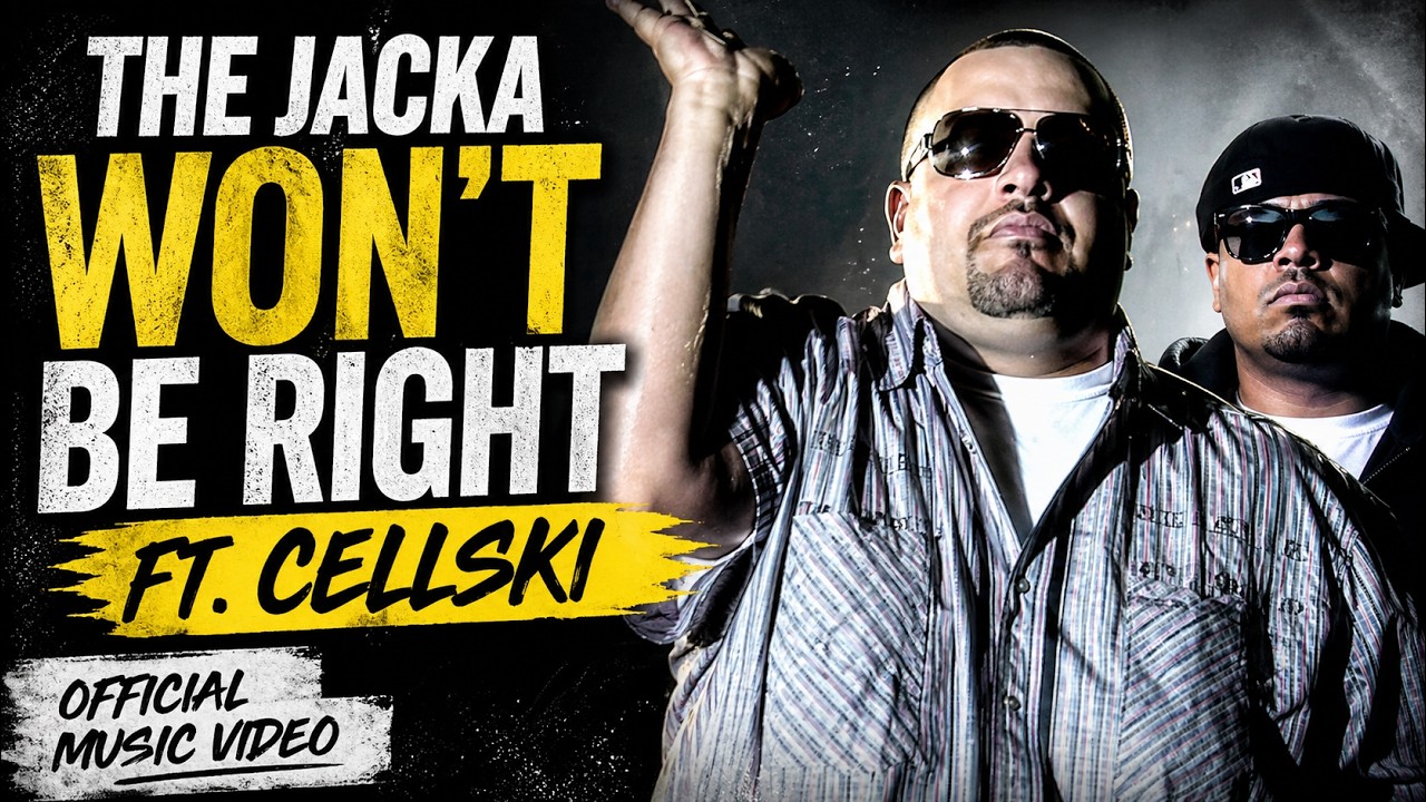 The Jacka - Won't Be Right ft. Cellski (Music Video)