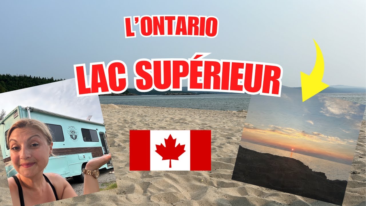 7. L' Ontario et le Lac Supérieur