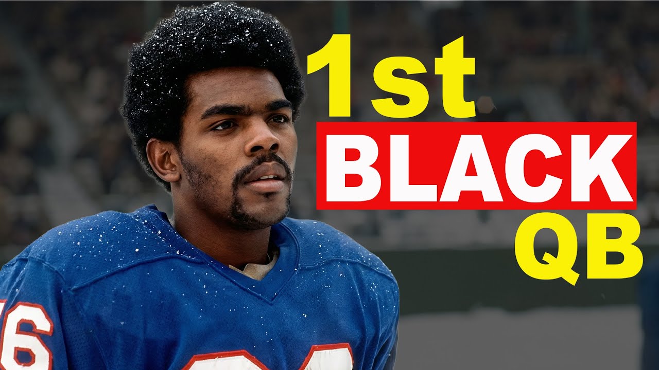 Meet The First Black Quarterback The NFL Buried Alive