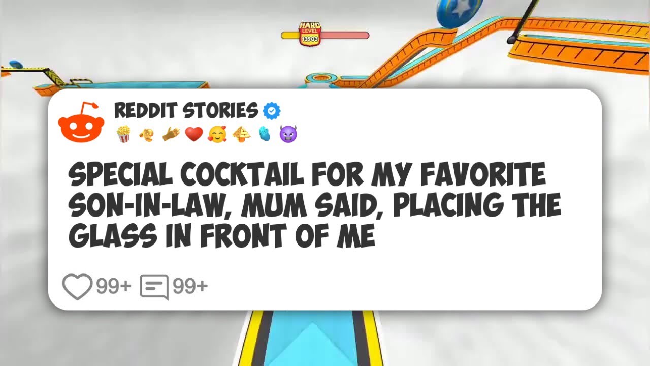 Special cocktail for my favorite son-in-law, Mum said, placing the glass in front of me #reddit 