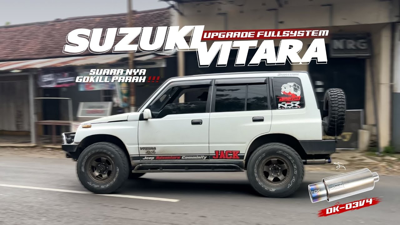 SUZUKI VITARA MAKIN GAGAH GANTI KNALPOT NDK !!!