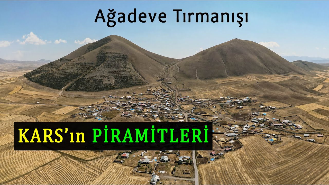 Ağadeve tırmanışı, Kars'ın piramitleri