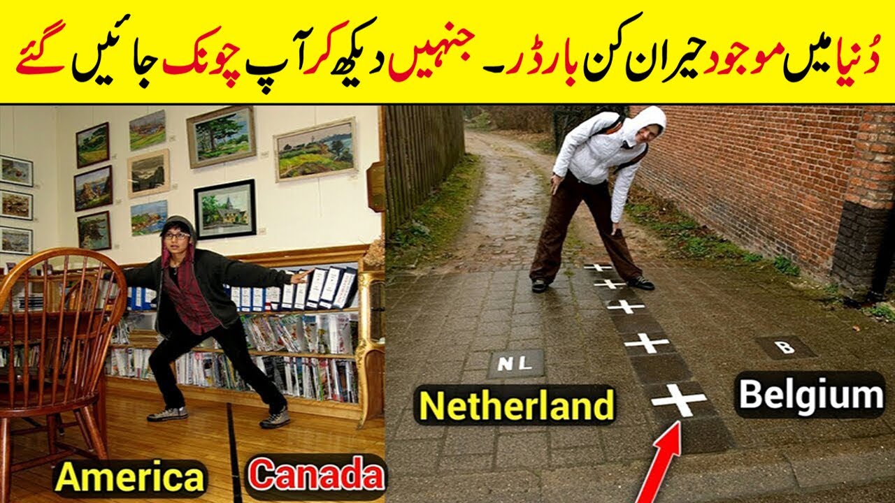 5 Amazing International Borders In The World - You Want To See Them