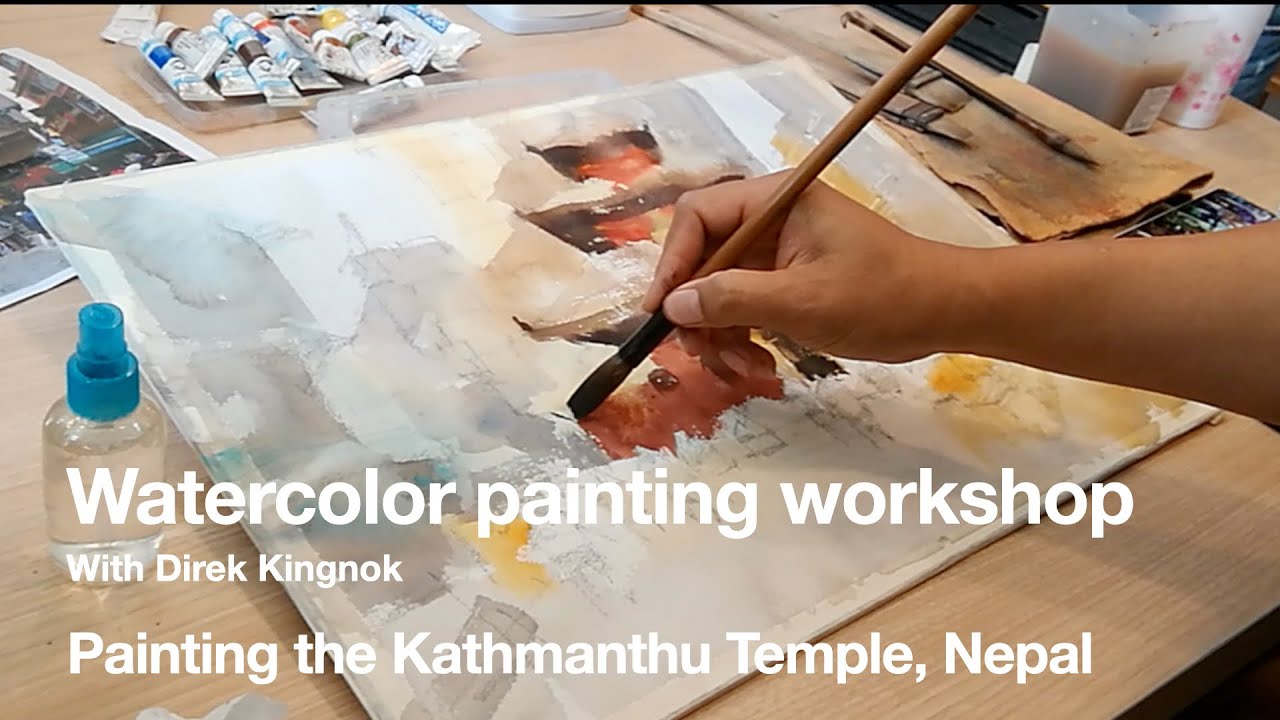 Watercolor Painting Workshop the Kathmandu Temple, Nepal with Direk Kingnok
