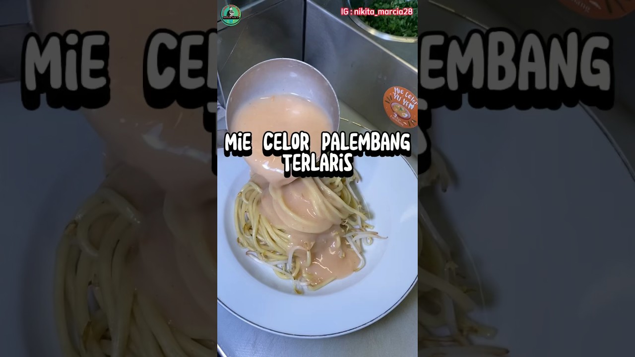 Rekomendasi Mie Celor Palembang Terenak yang pernah gw makan Selamat mencoba # Part 1 #