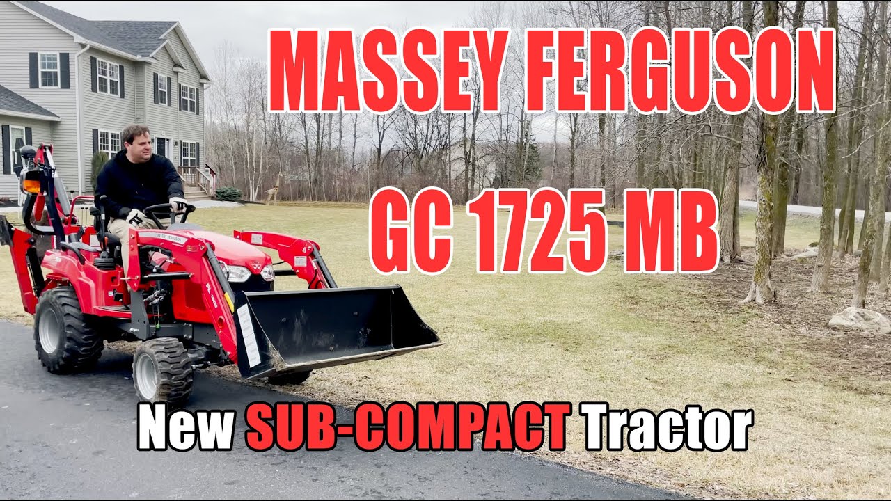 We bought a Massey Ferguson Sub-Compact Tractor!
