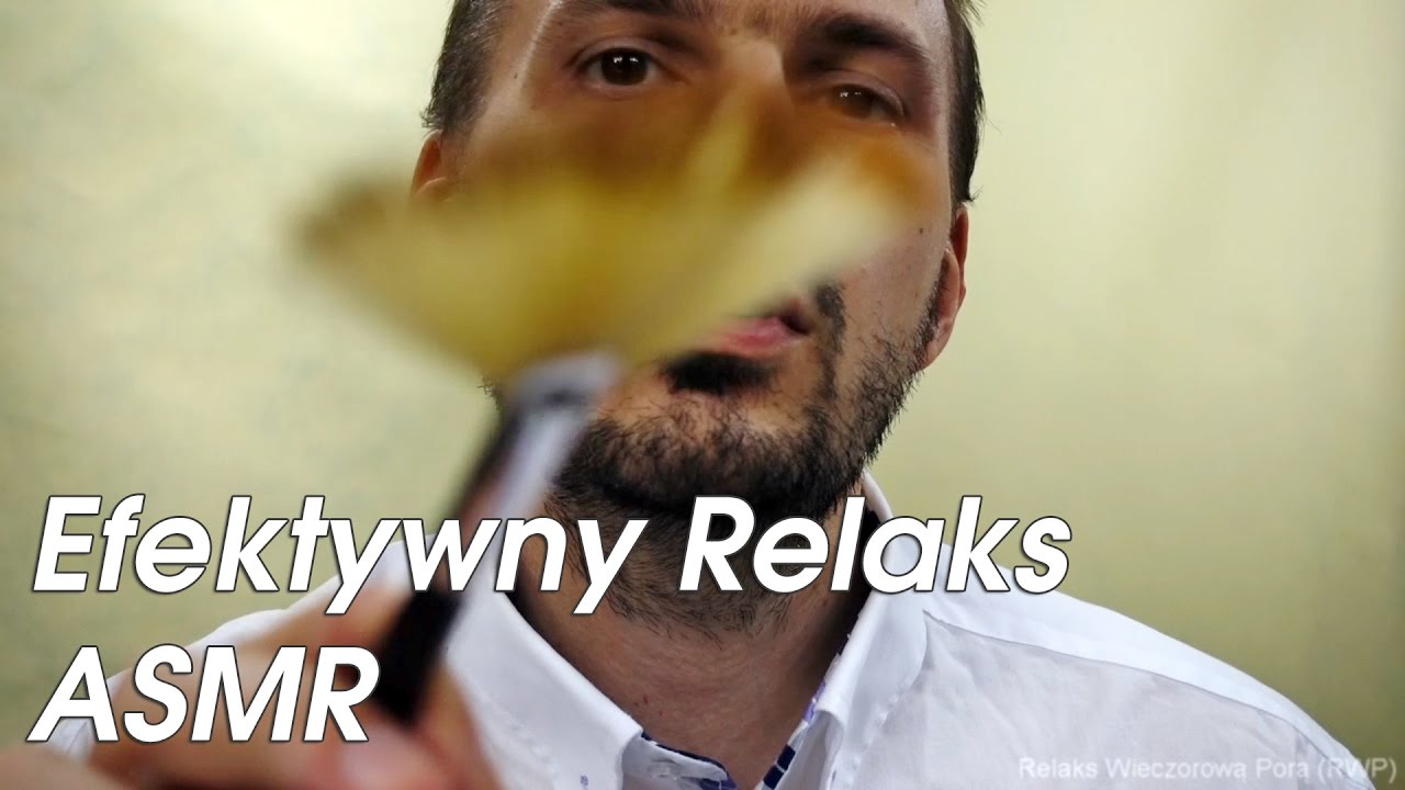Efektywny RELAKS z Lektorem (ASMR)(RWP)