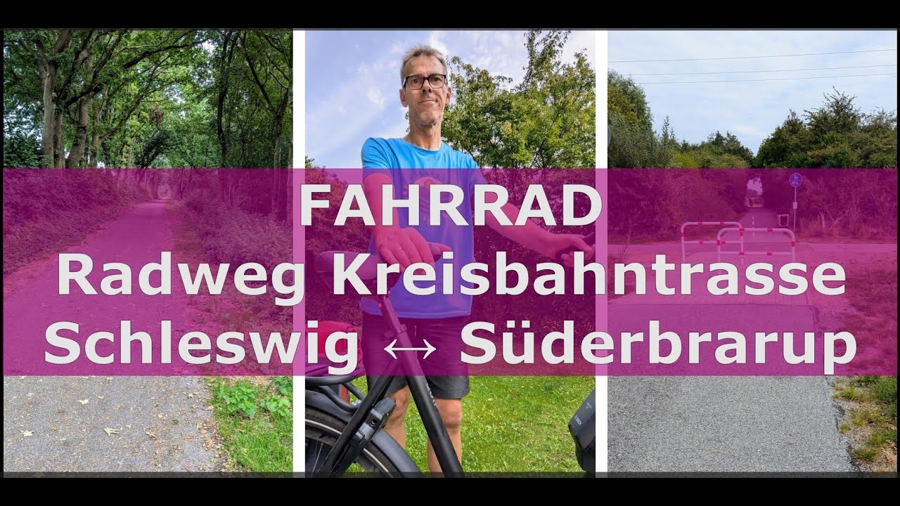 Radweg Alte Kreisbahntrasse 24 km 🚲 Schleswig &harr; S&uuml;derbrarup