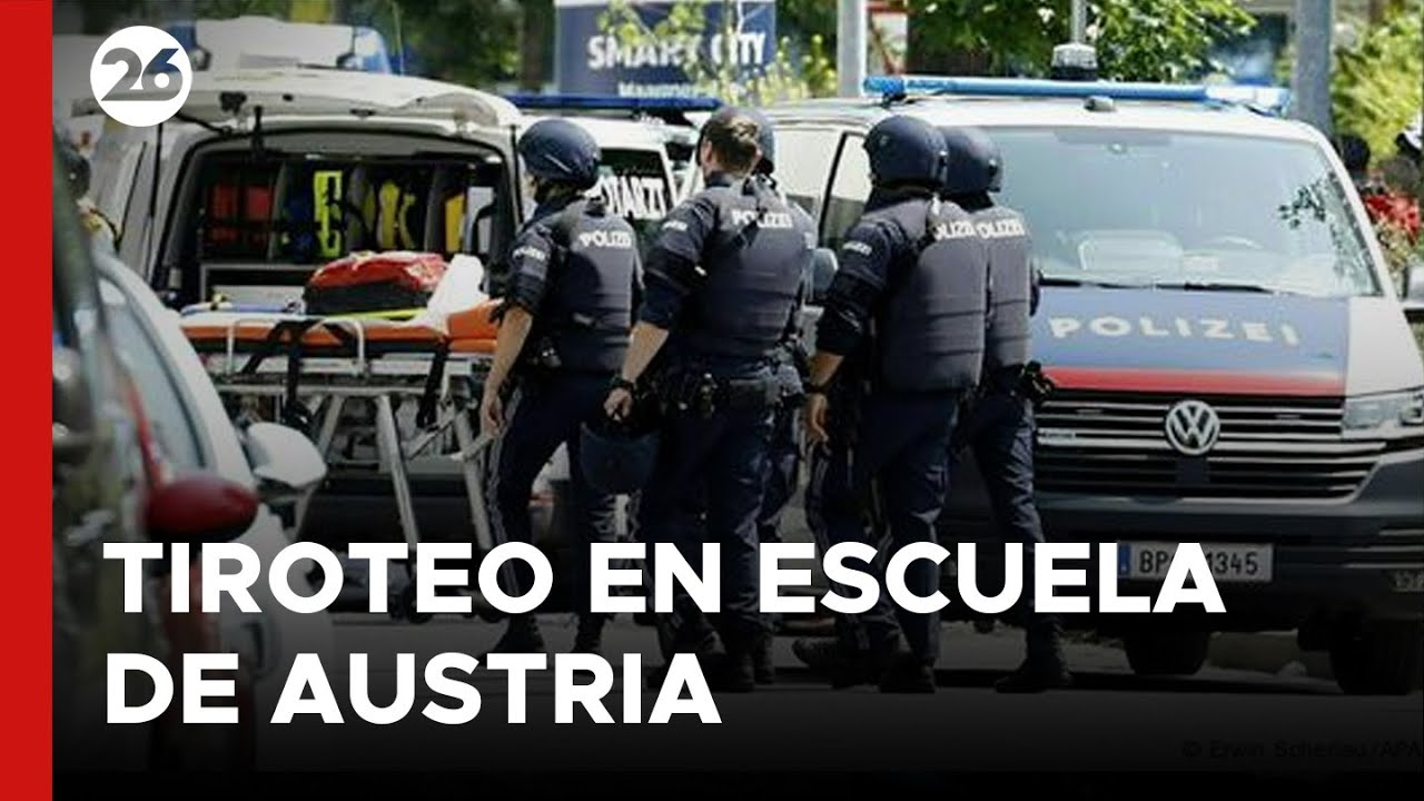 🚨 TIROTEO EN ESCUELA DE AUSTRIA | Aumentan a 11 las víctimas de mortal tiroteo