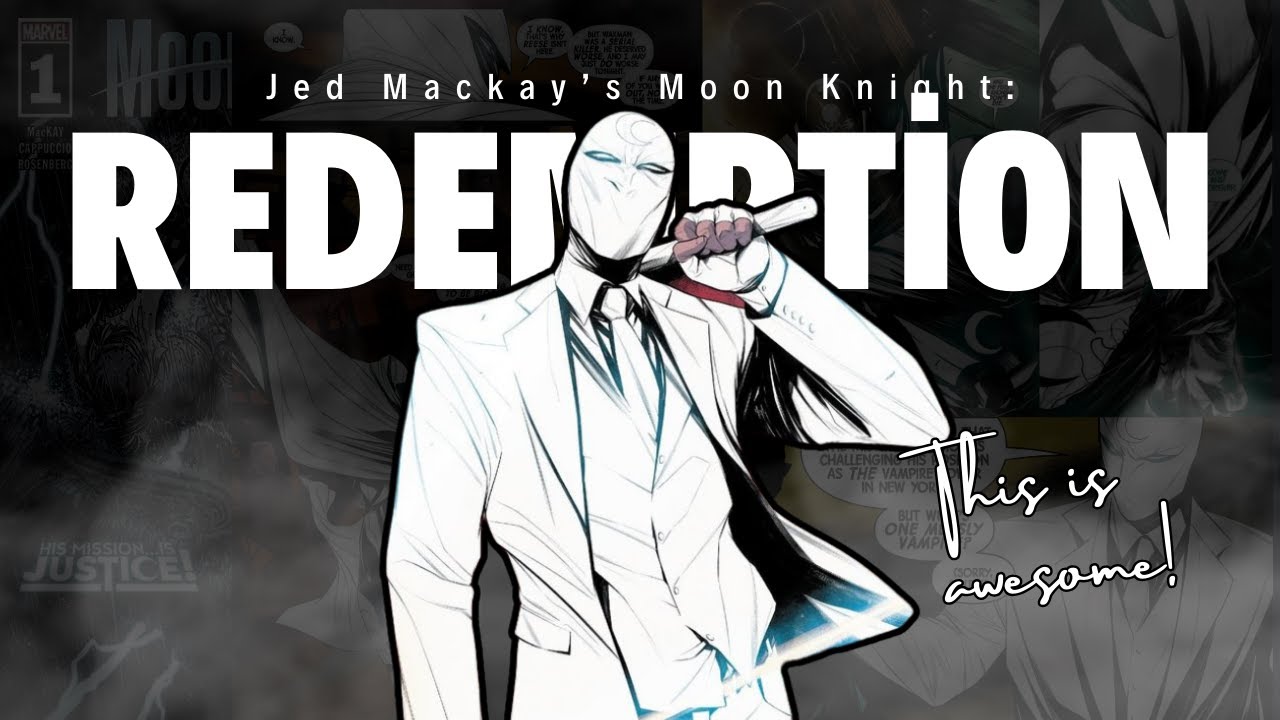 How Jed Mackay Gave Moon Knight Comic A NEW LIFE