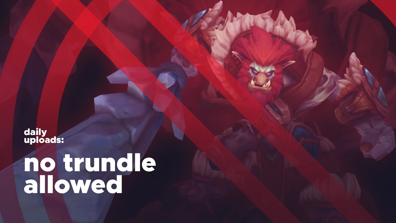 DON'T Pick Trundle Against My Rengar OR ELSE