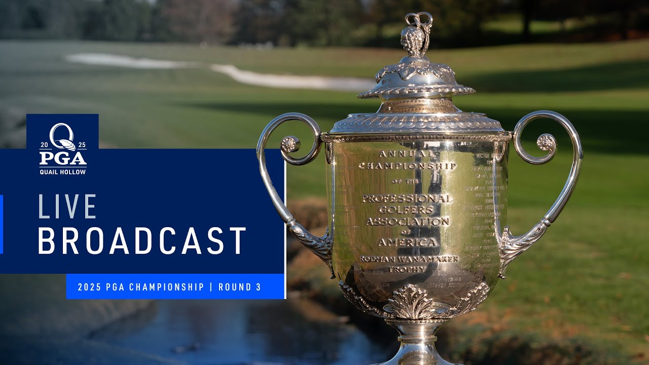 LIVE | Round 3 | 2025 PGA Championship