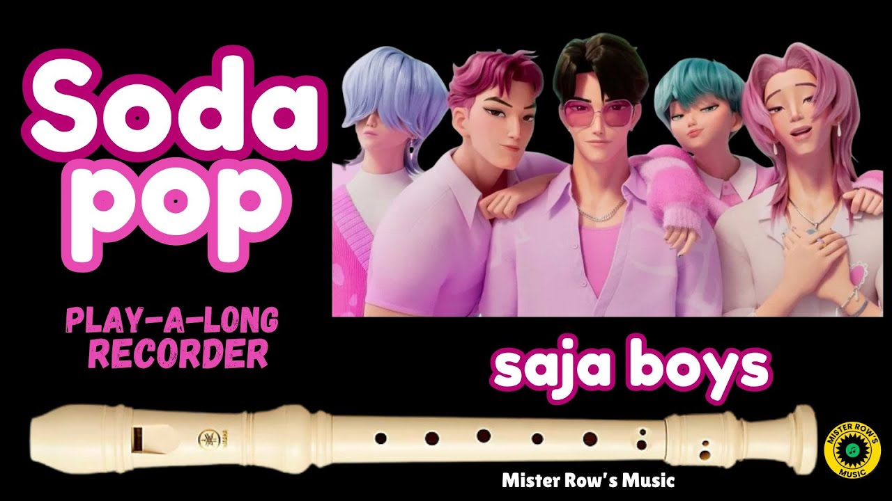 SODA POP | KPop Demon Hunters | Notes G A C D | Level 2 - Recorder