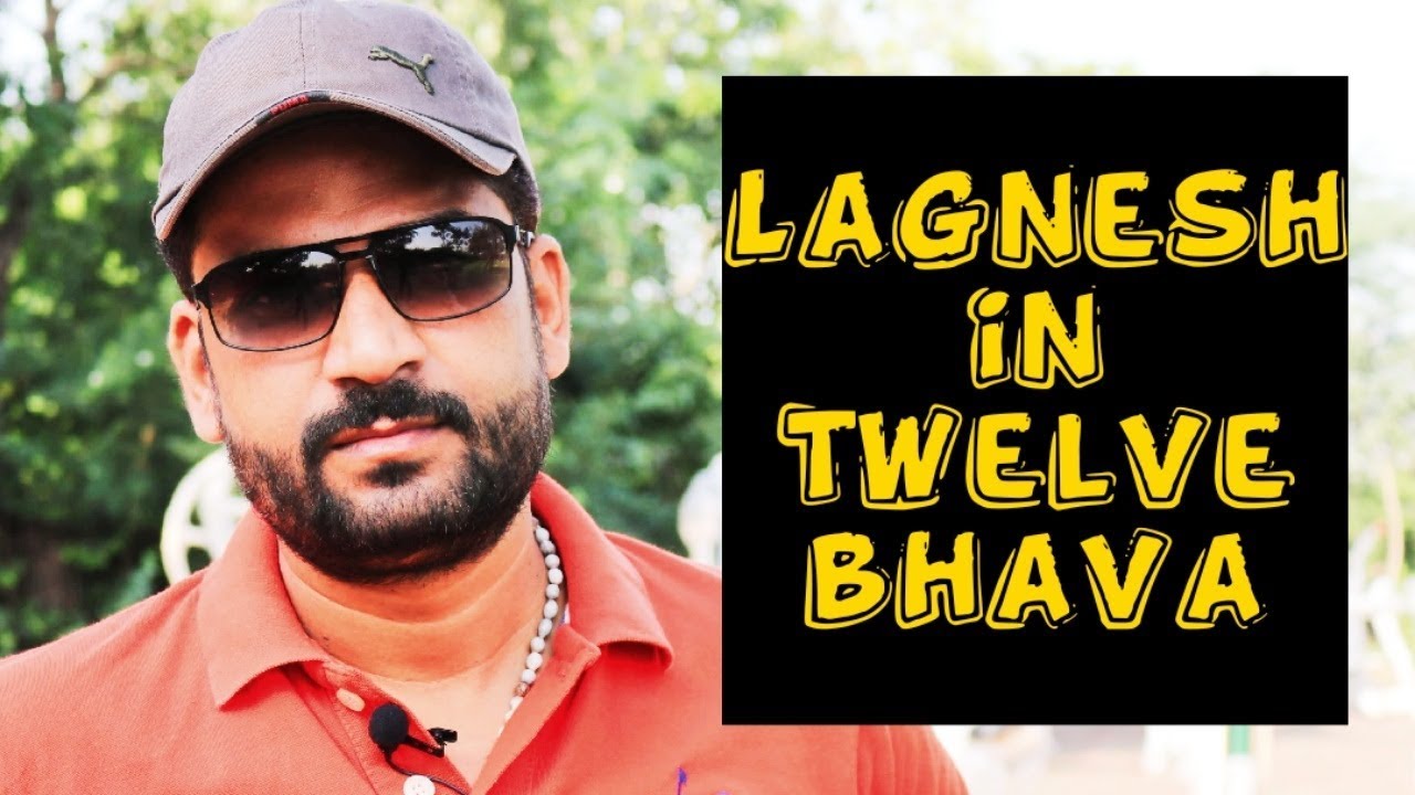 Lagnesh in twelve bhava || Ascendant lord in twelve houses in vedic astrology