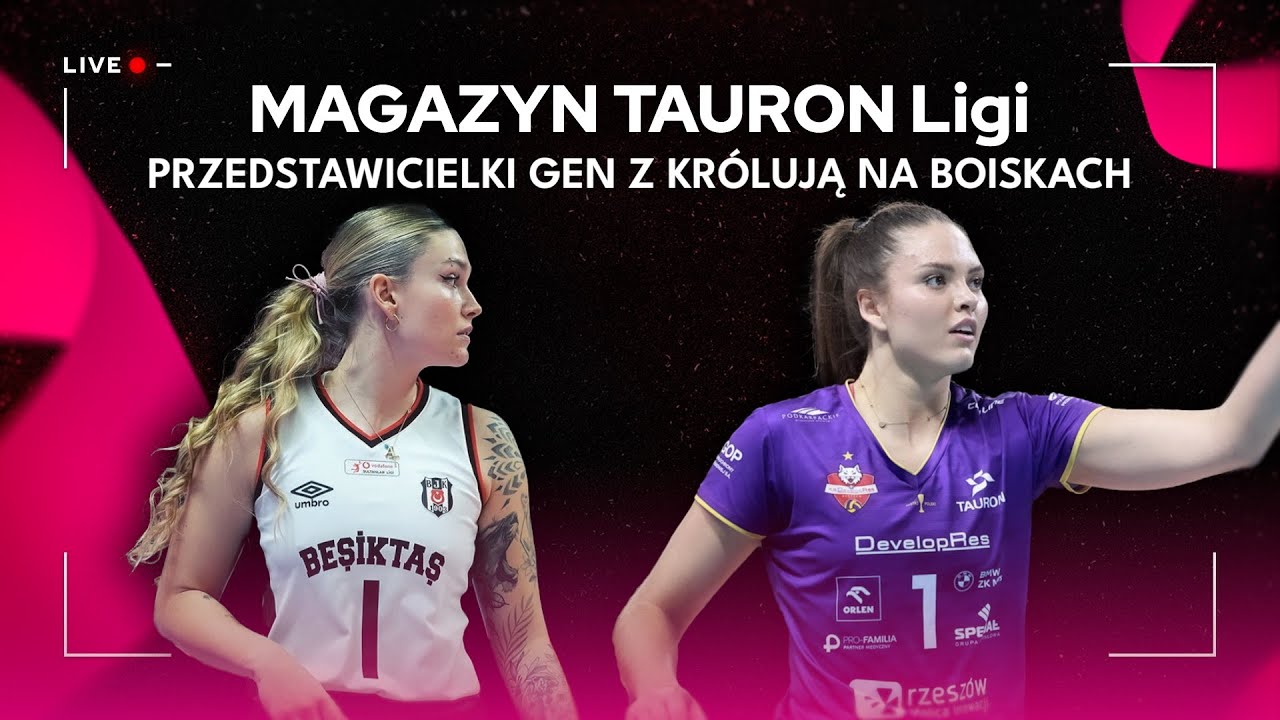 PRZEDSTAWICIELKI GEN Z KRÓLUJĄ NA BOISKACH 👑 | Magazyn TAURON Ligi