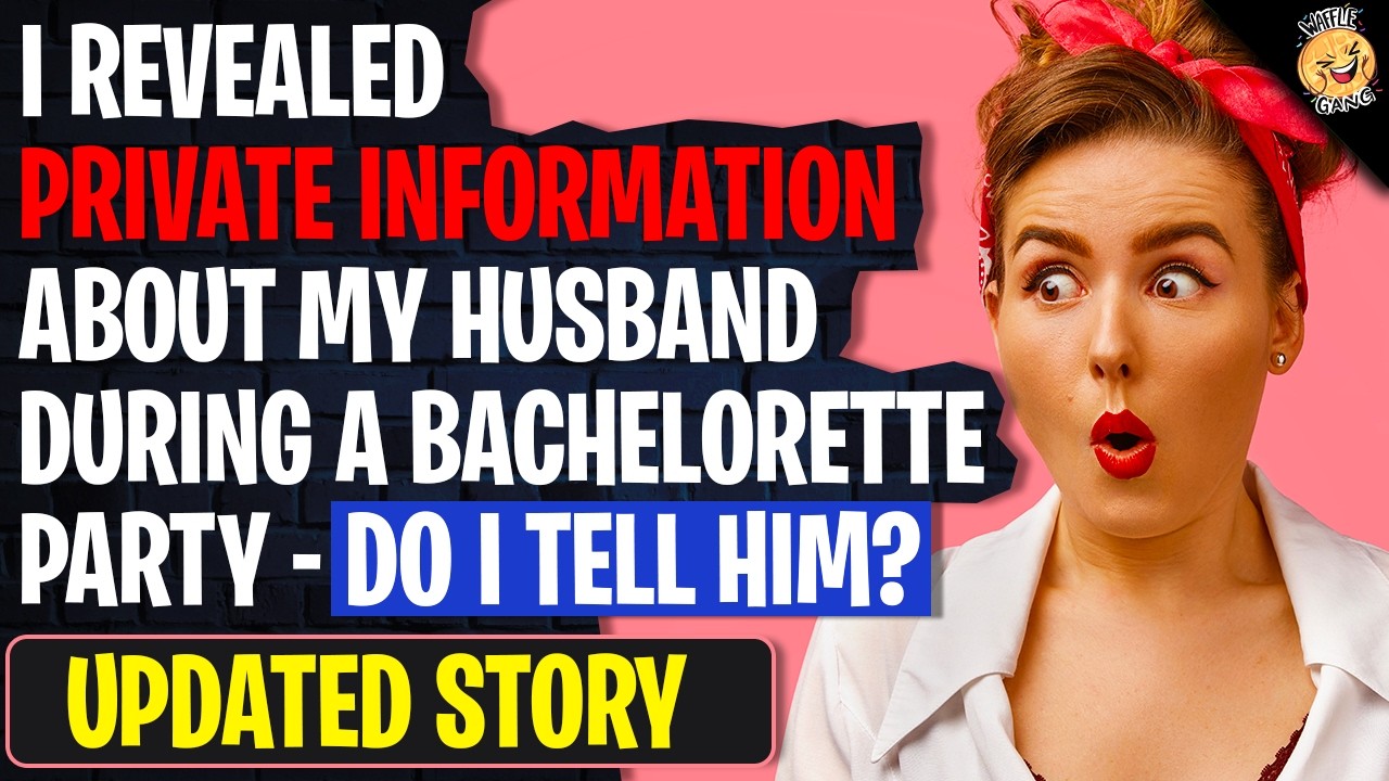 I Revealed PRIVATE INFORMATION About My Husband During A Bachelorette Game | Reddit Stories