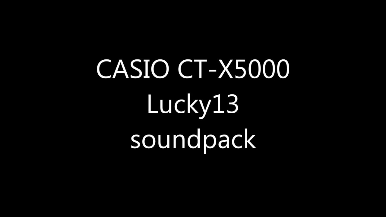 Casio CT-X5000/3000 Lucky13 Soundpack