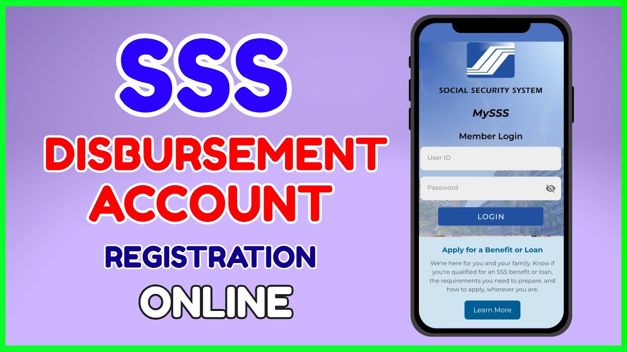 SSS Disbursement for Loan Enrollment | Paano Mag register ng Bank Account sa SSS Online?