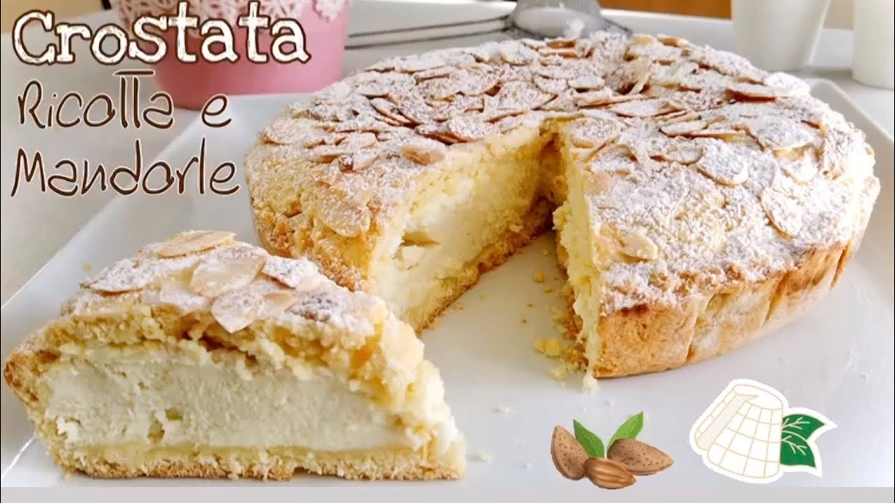 CROSTATA RICOTTA E MANDORLE CREMOSA facile e veloce RICOTTA AND ALMOND TART