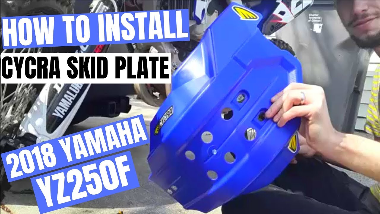 How To Install a Cycra Skid Plate on a Yamaha YZ250F