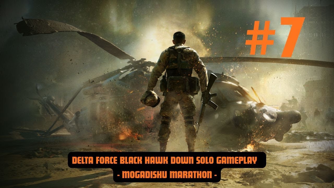 Delta Force - Black Hawk Down Solo Gameplay (Mogadishu Marathon)