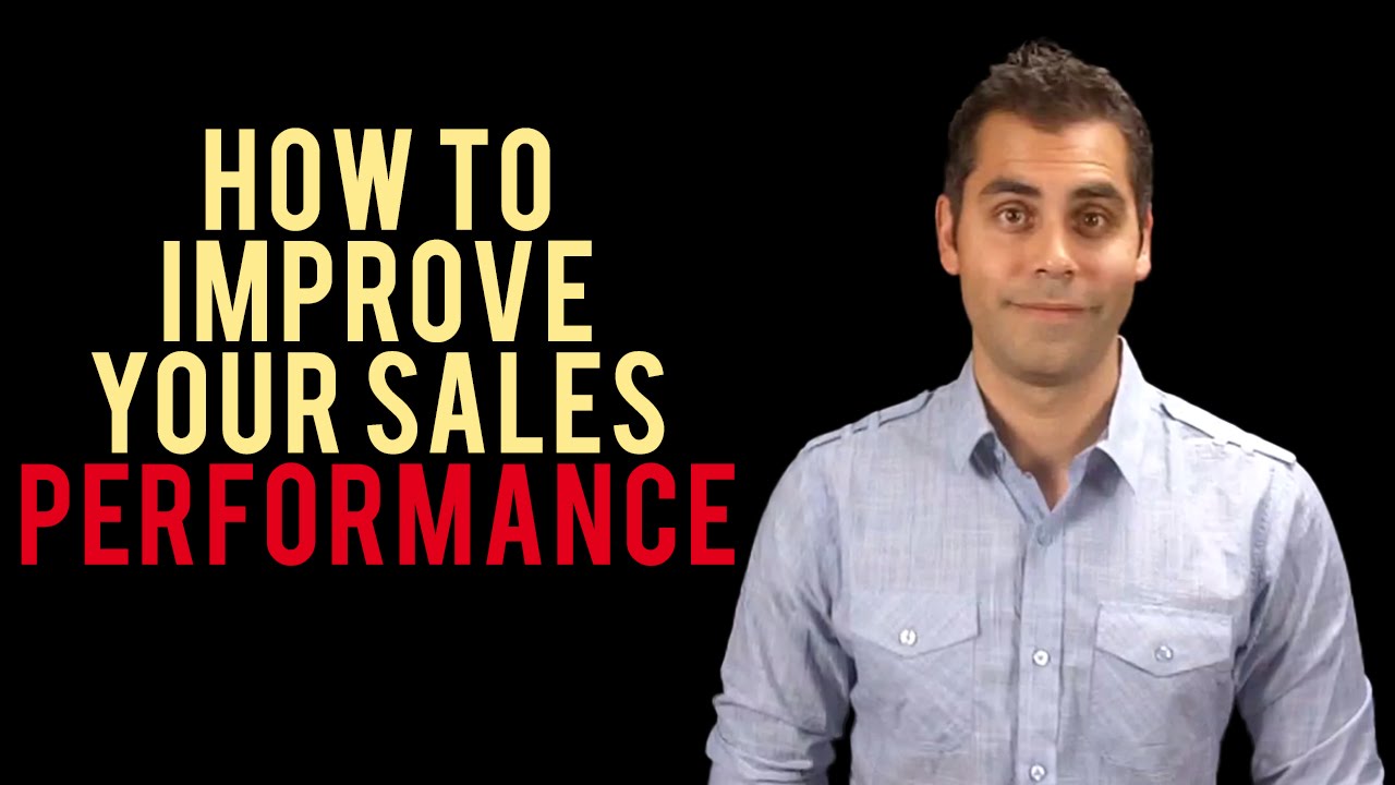 How To Improve Your Sales Performance