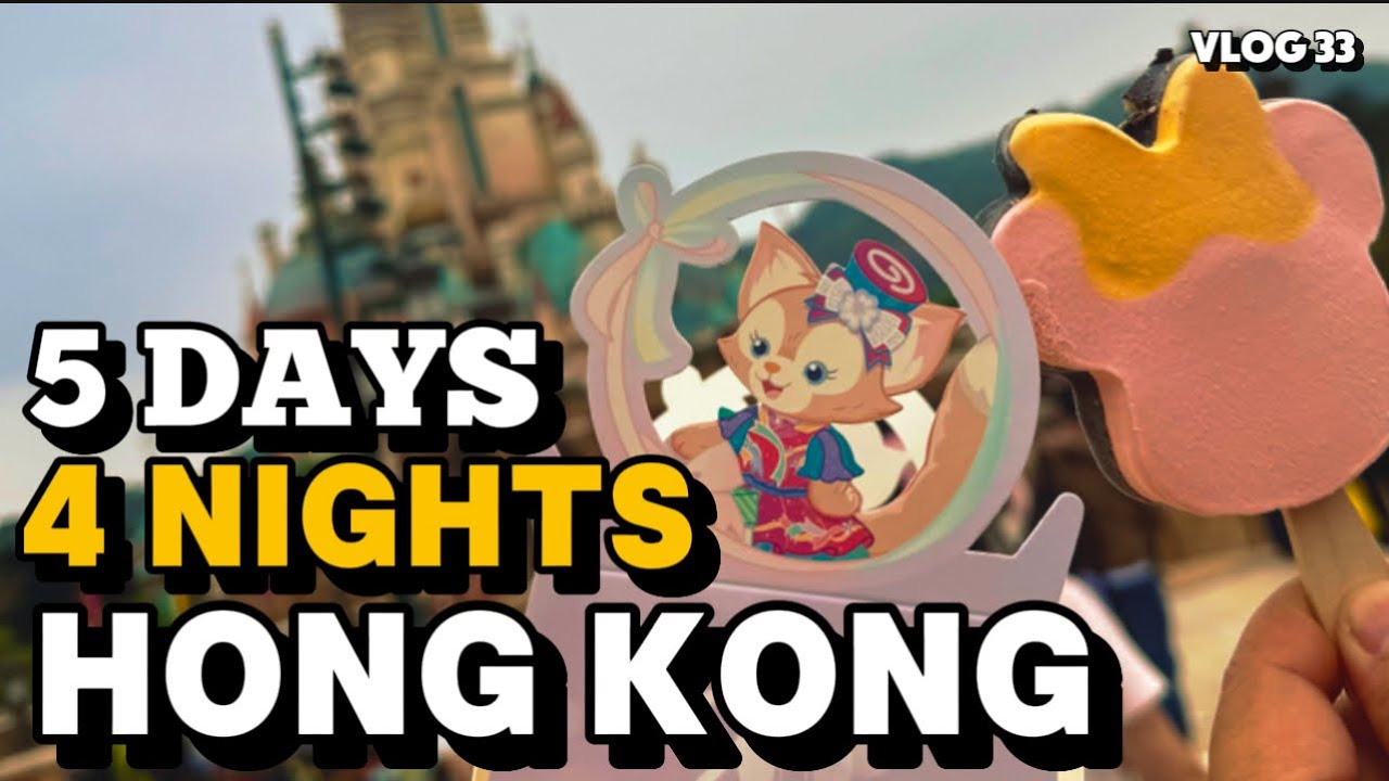 5 Days 4 Nights in Hong Kong 🇭🇰 DIY Travel Guide | Expenses, Itinerary & Disneyland Magic ✨