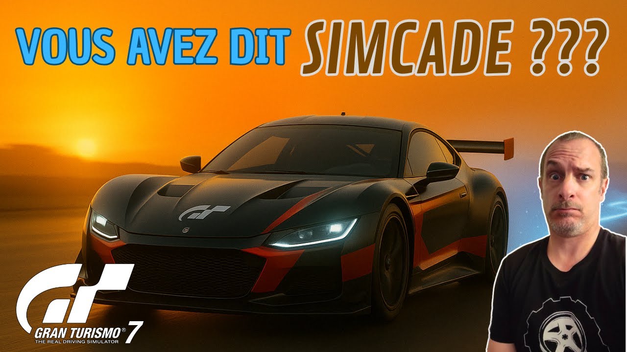Gran Turismo 7 : Vous avez dit Simcade ???